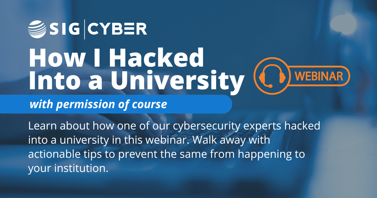 Webinar - How I Hacked Into a University with Permission